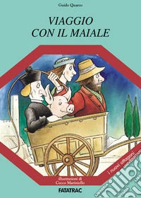 Viaggio con il maiale libro