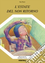 L'estate del non ritorno libro