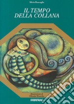 Il tempo della collana libro