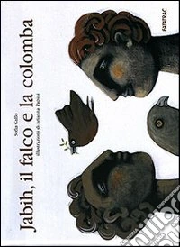Jabih, il falco e la colomba