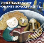 C'era tante volte quante sono le notti... libro