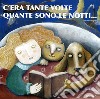 C'era tante volte quante sono le notti... libro