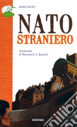 Nato straniero libro