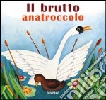 Il brutto anatroccolo libro