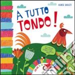 A tutto tondo! libro