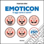 Emoticon. E oggi come ti senti? Con adesivi libro