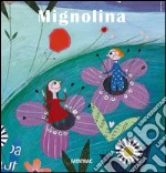 Mignolina libro