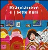 Biancaneve e i sette nani libro