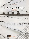 Il volo di Sara libro