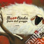 Beeelinda fuori dal gregge libro