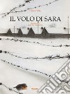 Il volo di Sara libro