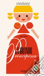 La grande principessa libro