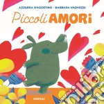 Piccoli amori libro