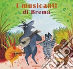 I musicanti di Brema libro