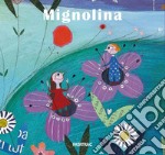 Mignolina libro