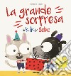 La grande sorpresa di Kiki e Bobo libro di Ismail Yasmeen