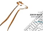 Zoo di segni-Zoo design