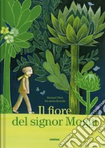 Il fiore del signor Moggi libro