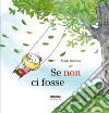 Se non ci fosse libro