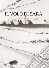 Il volo di Sara libro