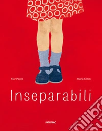 Inseparabili. Nuova ediz.