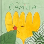 Camilla. Ediz. a colori