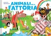 Animali della fattoria. Ediz. a colori libro di Poitier Anton Touliatou Sophia