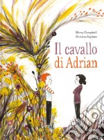 Il cavallo di Adrian