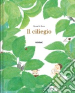 Il ciliegio. Ediz. a colori libro