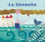 La sirenetta. Nuova ediz.