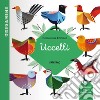 Uccelli. Origamini. Ediz. a colori libro