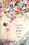 L'albero dentro di me. Ediz. a colori libro di Luyken Corinna