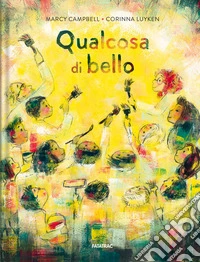 Qualcosa di bello