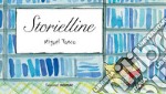 Storielline. Ediz. a colori libro