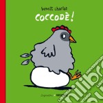 Coccodé. Ediz. a colori libro