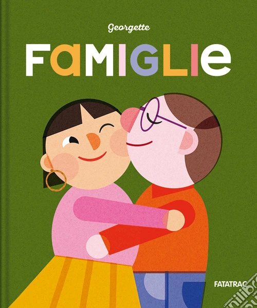 Famiglie. Ediz. a colori