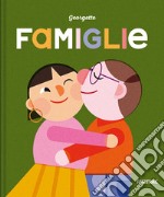 Famiglie. Ediz. a colori