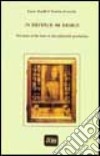 In defence of design. The issue of the faux in the industrial production libro di Rotelli Ettore Scarzella Patrizia