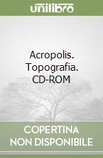 Acropolis. Topografia. CD-ROM libro