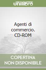 Agenti di commercio. CD-ROM libro