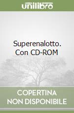 Superenalotto. Con CD-ROM libro