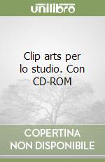 Clip arts per lo studio. Con CD-ROM libro