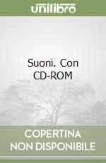 Suoni. Con CD-ROM libro