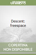 Descent: freespace libro