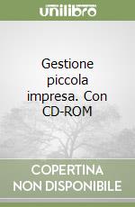 Gestione piccola impresa. Con CD-ROM libro