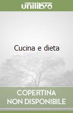 Cucina e dieta libro