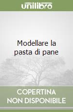 Modellare la pasta di pane libro