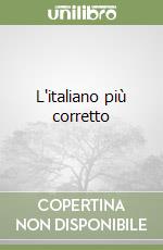 L'italiano più corretto libro
