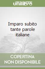 Imparo subito tante parole italiane libro