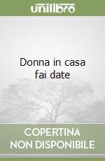 Donna in casa fai date libro